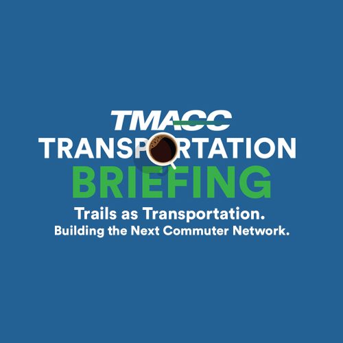 Transportation Breakfast Briefing